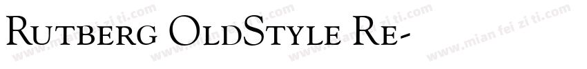 Rutberg OldStyle Re字体转换